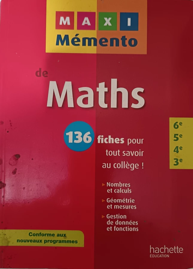 Maxi Memento Maths 6e - 5e - 4e - 3e