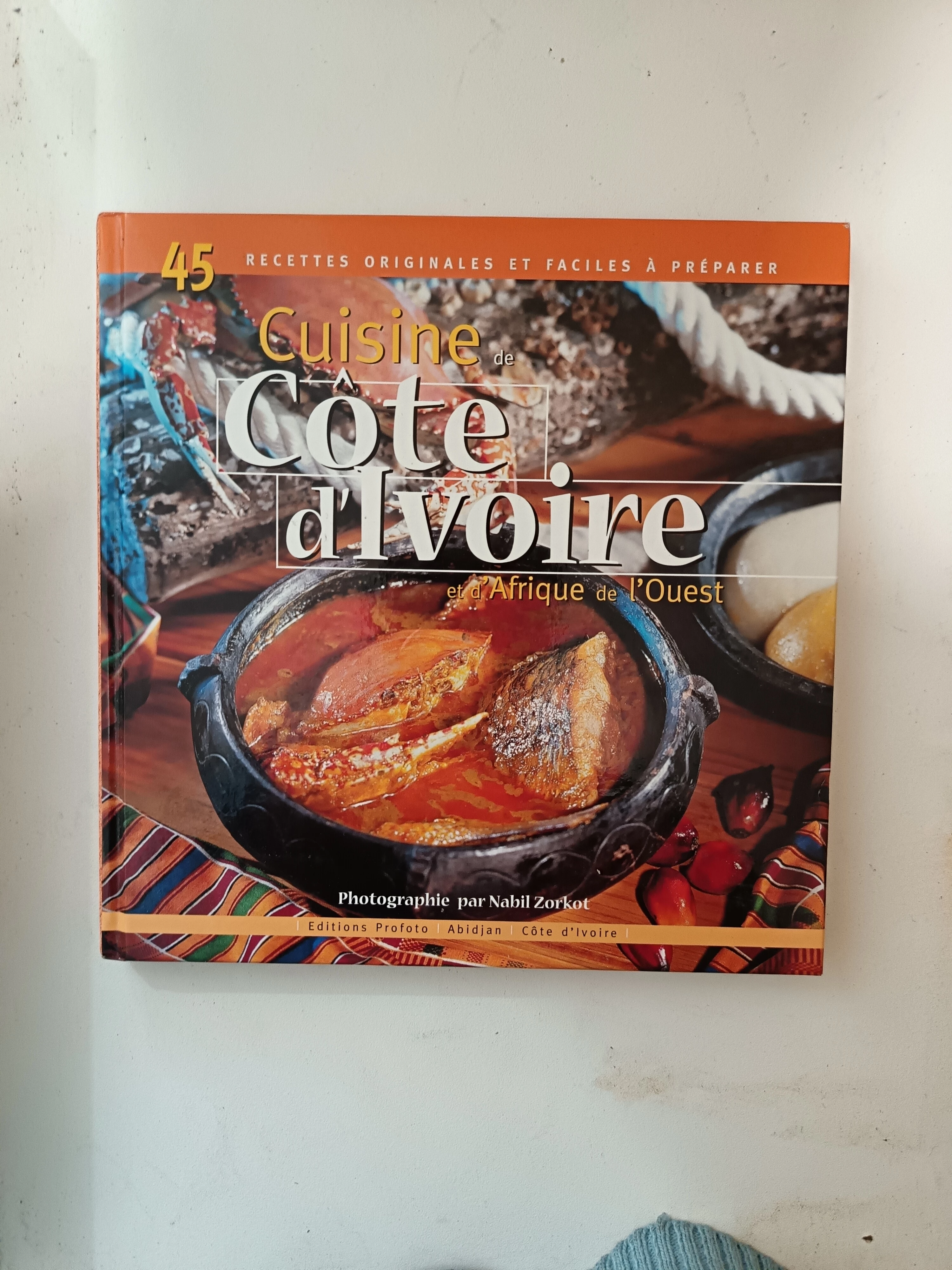 Cuisine de Côte d'Ivoire et d"Afrique de l'Ouest