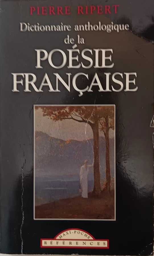 Dictionnaire anthologique de la poésie française
