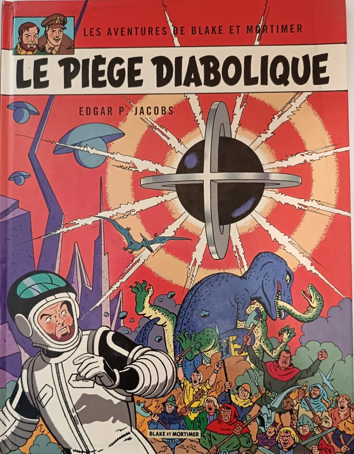 Blake & Mortimer - Tome 9 - Le Piège diabolique
