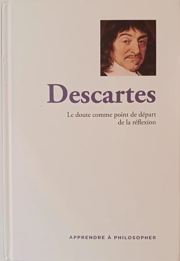 Descartes Le doute comme point de départ de la réflexion